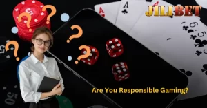 Are You Responsible Gaming