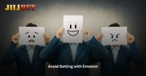 Avoid Betting with Emotion