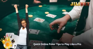 Quick Online Poker Tips to Play Like a Pro