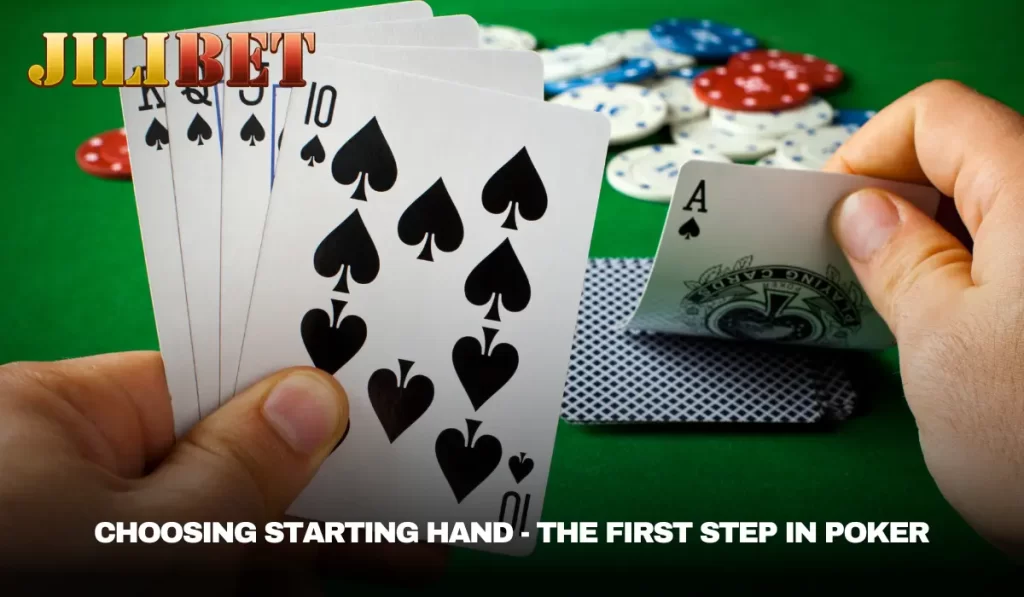 Choosing Starting Hand